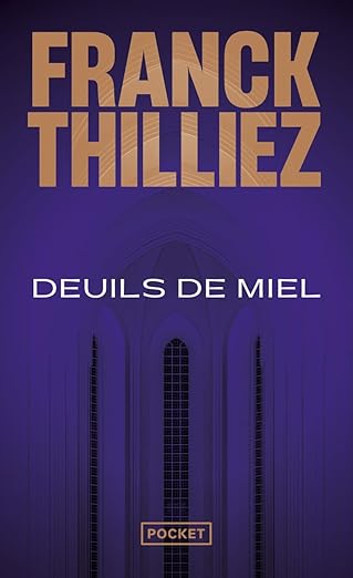Deuils de miel