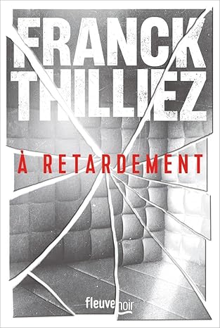 A retardement