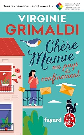 Chère Mamie au pays du confinement