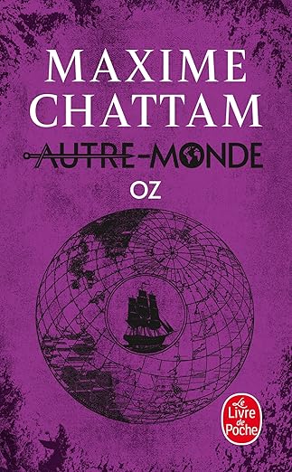 Autre-monde Tome 5 : Oz