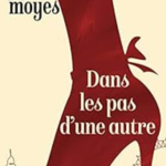 Dans les pas d'une autre