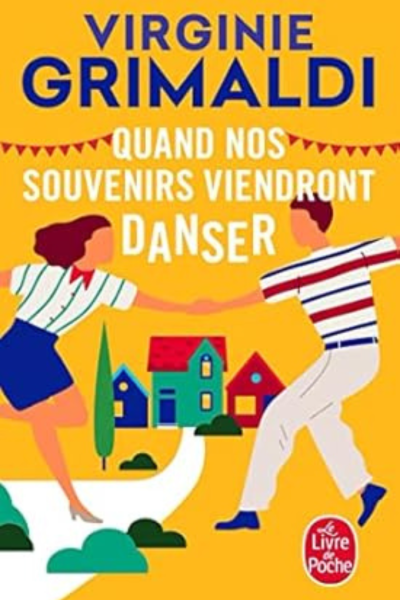 Quand nos souvenirs viendront danser