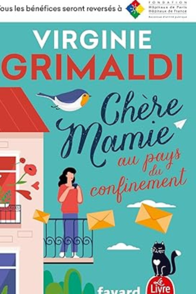 Chère Mamie au pays du confinement