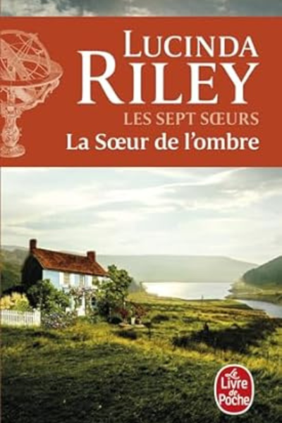 La soeur de l'ombre (Les sept soeurs) Tome 3