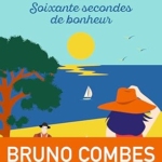 Soixante secondes de bonheur