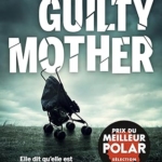 The guilty mother