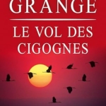 Le vol des cigognes