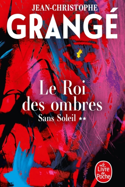 Sans soleil Tome 2 - Le roi des ombres