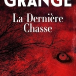 La dernière chasse