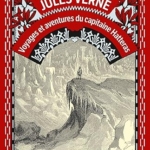 Voyages et aventures du capitaine Hatteras