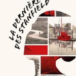 La dernière des Stanfield