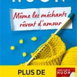 Même les méchants rêvent d'amour