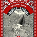 De la Terre à la Lune