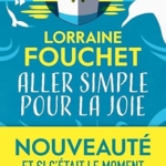 Aller simple pour la joie