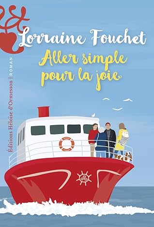 Aller simple pour la joie