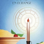 Une vie en échange