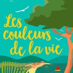 Les Couleurs de la vie
