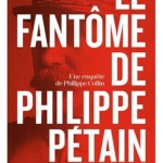 Le fantôme de Philippe Pétain