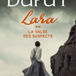 La Valse des suspects (Lara Tome 2)