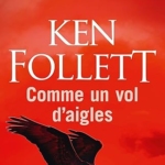 Comme un vol d'aigles