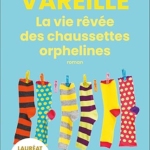 La vie rêvée des chaussettes orphelines