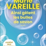 Ainsi gèlent les bulles de savon