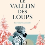 Le Vallon des loups (Le mystère Soline Tome 2)