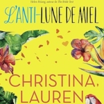 L'anti-lune de miel