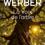 La Voix de l'arbre