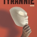 Tyrannie