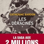 Les Déracinés Tome 1