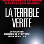La Terrible vérité