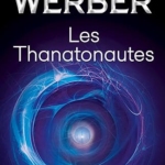 Les Thanatonautes