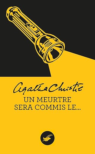 Un meurtre sera commis le...