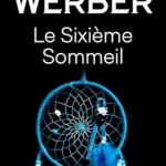 Le Sixième sommeil