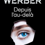 Depuis l'au-delà
