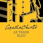 Le Train bleu
