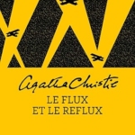 Le Flux et le reflux