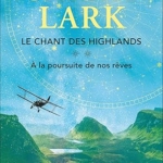 Le chant des Highlands Tome 2