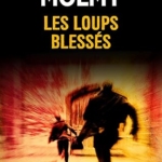 Les Loups blessés