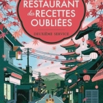 Le restaurant des recettes oubliées - Deuxième service