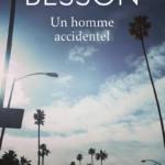 Un homme accidentel