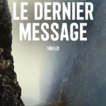 Le dernier message