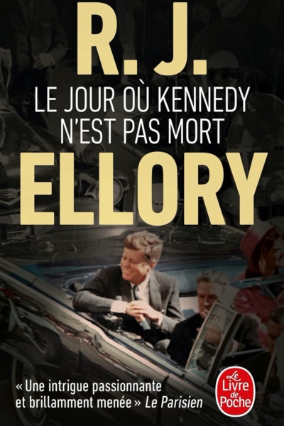 Le Jour où Kennedy n'est pas mort