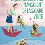 Le jour où les lions mangeront de la salade verte