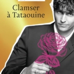 Clamser à Tataouine