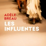 Les influentes