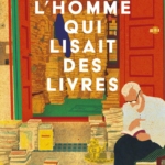 L'homme qui lisait des livres
