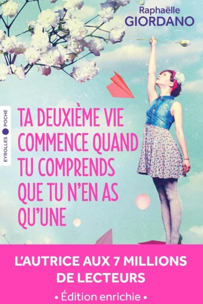 Ta deuxième vie commence quand tu comprends que tu n'en as qu'une