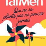 Qui ne se plante pas ne pousse jamais